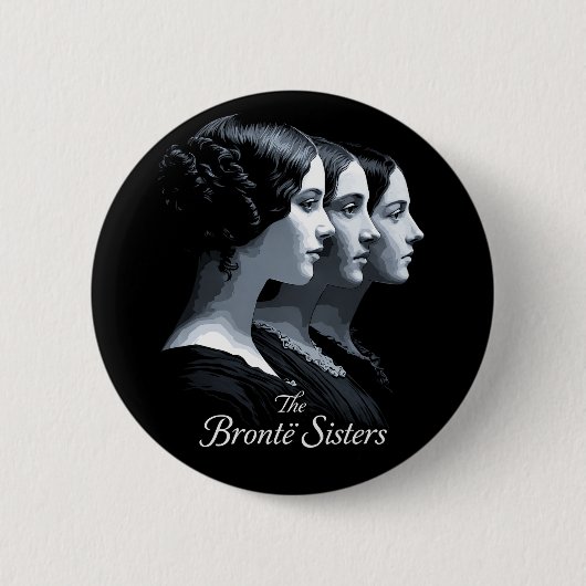 The Brontë Sisters Button (Vorderseite)