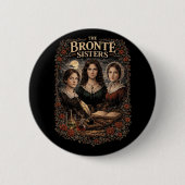 The Brontë Sisters Button (Vorderseite)