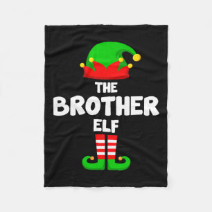 The Brother Elf Funny Christmas Matching Family Pa Fleecedecke