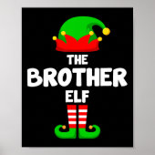 The Brother Elf Funny Christmas Matching Family Pa Poster (Vorne)