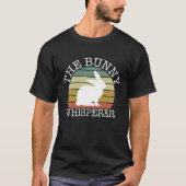 The Bunny Whisperer Shirt, Cool Rabbit Lover T-Shirt (Vorderseite)