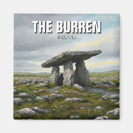 The Burren Ireland Poulnabrone Dolmen Travel Magnet