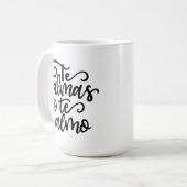 The Calmas O Te Calmo, handschriftlich Kaffeetasse (Vorderseite Links)