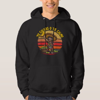 The Calmas O Te Calmo Spanische Mutter mexikanisch Hoodie