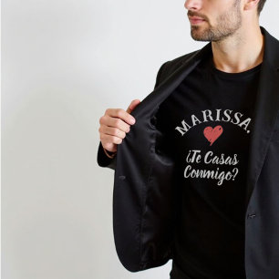 The casas conmigo Propuesta de Matrimonio T-Shirt