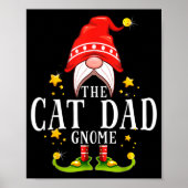 The Cat Dad Gnome Christmas Matching For Men Women Poster (Vorne)