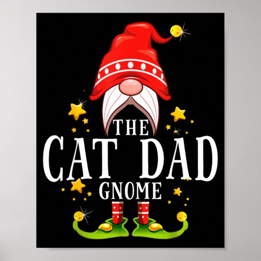 The Cat Dad Gnome Christmas Matching For Men Women Poster (Vorne)