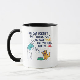 The Cat Says More" Ceramic Coffee  Tasse