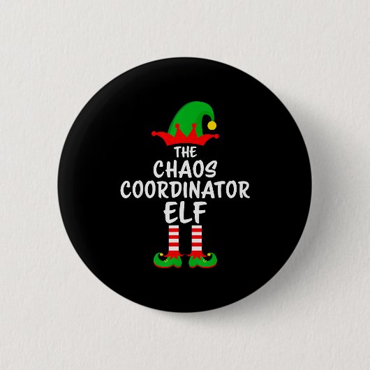 The Chaos Coordinator Elf Matching Family Christma Button (Vorderseite)