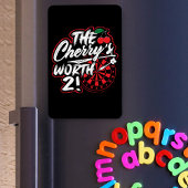 The Cherry's Worth 2 - Dart Fan Magnet