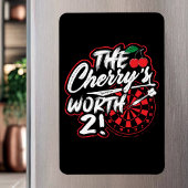 The Cherry's Worth 2 - Dart Fan Magnet