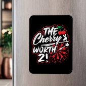 The Cherry's Worth 2 - Dart Player Magnet