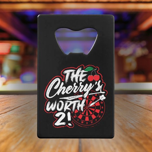 The Cherry's Worth 2 - Funny Dart Player Geldbeutel Flaschenöffner