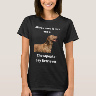 The Chesapeake Bay Retriever dog Mom & Dad dog T-Shirt
