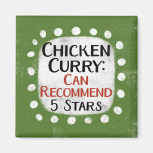 The Chicken Curry Review 5 Stars Kühlschrank Magne Magnet