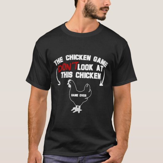 The Chicken Gam T-Shirt (Vorderseite)