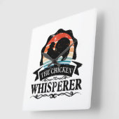 The Chicken Whisperer Funny Quadratische Wanduhr (Winkel)