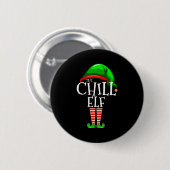 The Chill Elf Family Matching Group Christmas Gift Button (Vorne & Hinten)
