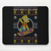 The Christmas Bart Don't Have A Cow Ugly Sweater Mousepad (Vorne)