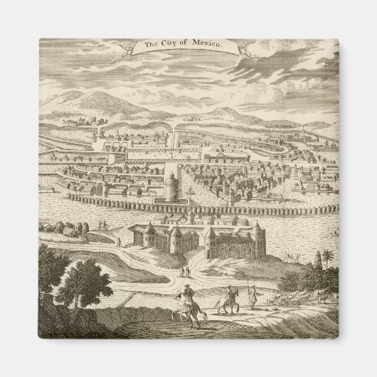 The City of Mexico, 1723 Magnet (Vorne)