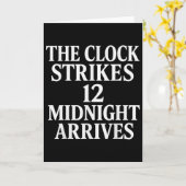 The Clock Strikes 12 Midnight Arrives Meme _2 Karte (Gelbe Blume)