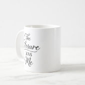 The Closure Was Me Kaffeetasse (Vorderseite Links)