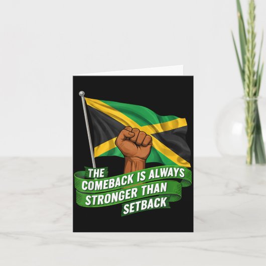 The Comeback Is Always Stronger Jamaica Strong Fla Karte (Vorderseite)