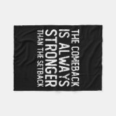 The Comeback Is Always Stronger - Motivational  Fleecedecke (Vorderseite (Horizontal))