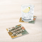 The Comeback Is Always Stronger Than The Setback Rechteckiger Pappuntersetzer (Vor Ort)