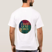 The comfortable and stylish 'Cozy Luxe Vibes' T-sh T-Shirt (Rückseite)