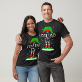The Cool Dad Elf Christmas Family Matching Xmas Da T-Shirt (Unisex)