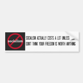 The Cost of Socialism Bumper Sticker Autoaufkleber