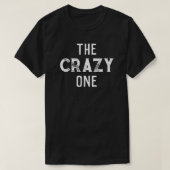 "The Crazy One" Bachelors Party Group T-Shirt (Design vorne)