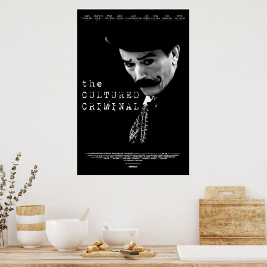 The Cultured Criminal - Offizielles Filmplakat 01 Poster (Küche)