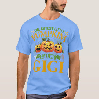The Cutest Little Pumpkins Call Me Gigi Pumpkin Ha T-Shirt