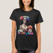 The Day of the Dead, The Lady of Death T-Shirt (Vorderseite)
