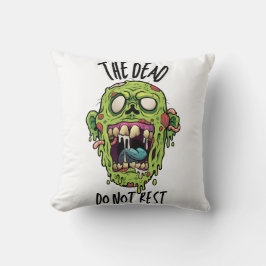 The Dead Do Not Rest Kissen