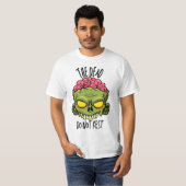 The Dead Do Not Rest T-Shirt (Vorne ganz)