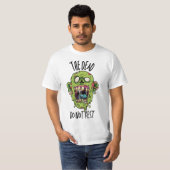 The Dead Do Not Rest T-Shirt (Vorne ganz)