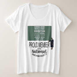 The Death of Common Sense Notice Sarcastic Quote Große Größe T-Shirt