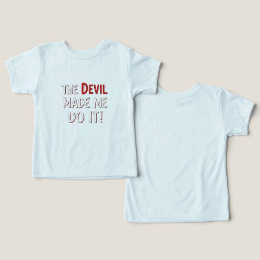 The Devil Made Me Do It! (Design Vorderseite & Rückseite)