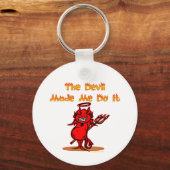 The Devil Made Me Do it! Schlüsselanhänger (Rückseite)