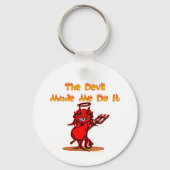 The Devil Made Me Do it! Schlüsselanhänger (Rückseite)