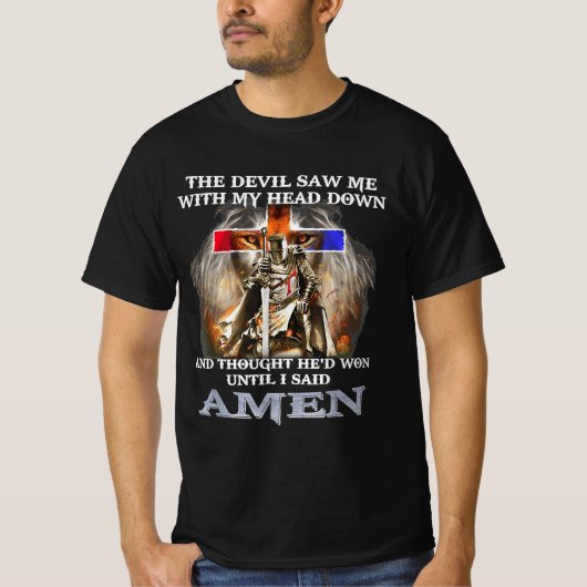 The Devil Saw Me With My Head Down Thought T-Shirt (Vorderseite)