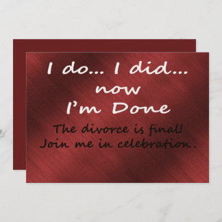 The Divorce is Final Einladung