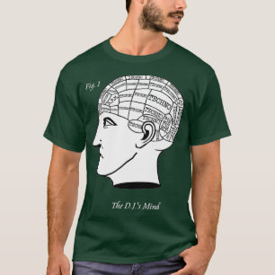 The DJ Mind - Techno Music Mix Phrenology T-Shirt