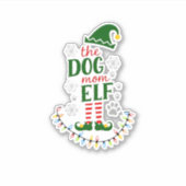 The Dog Mom Elf Xmas Funny Dogs lover Christmas Do Aufkleber (Vorderseite)