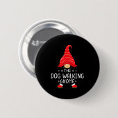 The Dog Walking Gnome Xmas Family Matching Funny C Button (Vorne & Hinten)