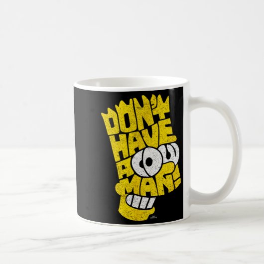 The Don't Have A Cow Man  Kaffeetasse (Rechts)