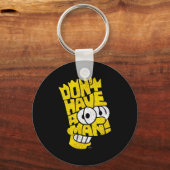 The Don't Have A Cow Man  Schlüsselanhänger (Vorderseite)